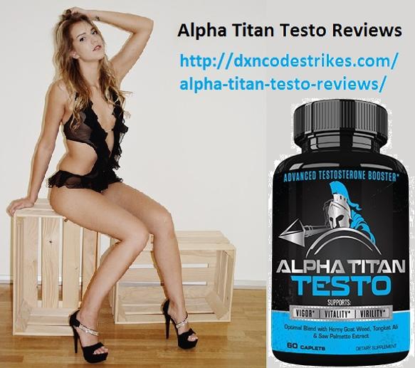 http://dxncodestrikes.com/alpha-titan-testo-reviews/